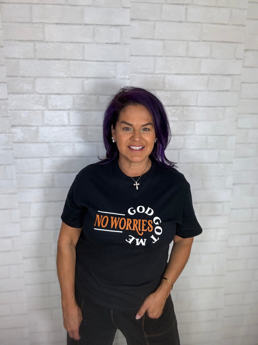 No Worries GOD Got Me