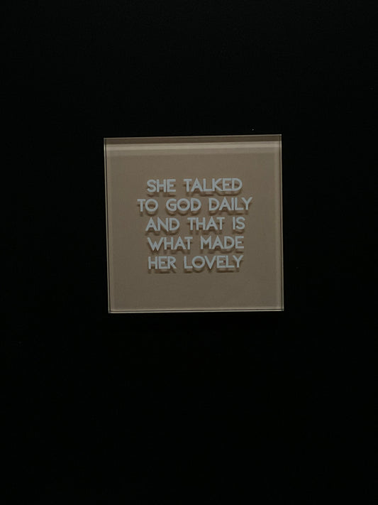 She Talked To God Glass Magnet