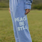 Peace Be Still Unisex Sweatpant