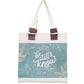 Be Still and Know Canvas Tote