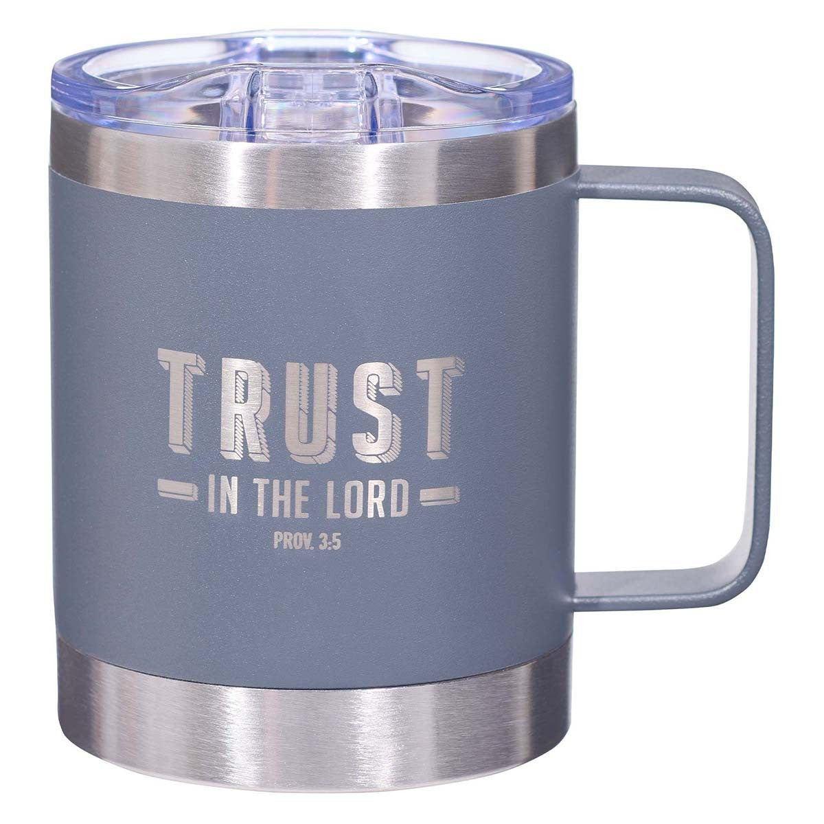 Trust the LORD Camp Style Stainless Steel Mug - Proverbs 3:5